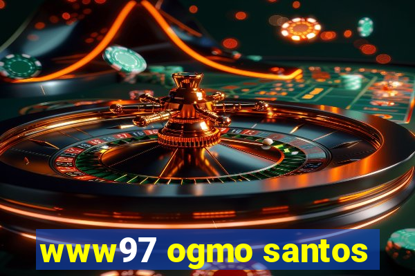 www97 ogmo santos